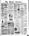 Border Advertiser Wednesday 27 February 1889 Page 1