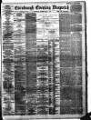 Edinburgh Evening Dispatch Saturday 08 May 1886 Page 1