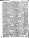 Edinburgh Evening Dispatch Tuesday 21 August 1888 Page 4