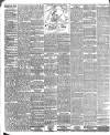 Edinburgh Evening Dispatch Saturday 20 April 1889 Page 2