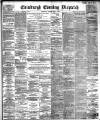 Edinburgh Evening Dispatch Saturday 01 June 1889 Page 1