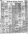 Edinburgh Evening Dispatch Wednesday 27 November 1889 Page 1