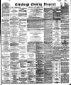 Edinburgh Evening Dispatch Tuesday 29 April 1890 Page 1