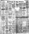 Edinburgh Evening Dispatch Friday 30 May 1890 Page 1