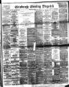 Edinburgh Evening Dispatch Friday 05 June 1891 Page 1