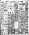 Edinburgh Evening Dispatch Thursday 08 March 1894 Page 1