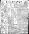 Edinburgh Evening Dispatch Tuesday 10 July 1894 Page 1
