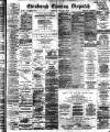 Edinburgh Evening Dispatch Friday 10 May 1895 Page 1