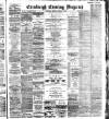 Edinburgh Evening Dispatch Saturday 22 February 1896 Page 1