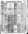 Edinburgh Evening Dispatch Tuesday 10 March 1896 Page 1