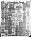 Edinburgh Evening Dispatch Friday 13 March 1896 Page 1