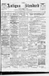 Antigua Standard Wednesday 04 November 1885 Page 1