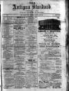 Antigua Standard Wednesday 12 January 1887 Page 1