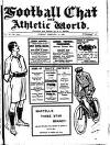 Athletic Chat Tuesday 19 February 1907 Page 1