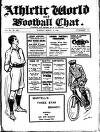 Athletic Chat Tuesday 19 March 1907 Page 1