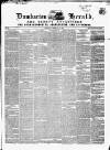 Dumbarton Herald and County Advertiser Thursday 24 February 1853 Page 1