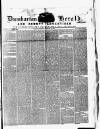 Dumbarton Herald and County Advertiser Thursday 28 February 1867 Page 1