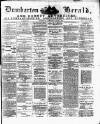 Dumbarton Herald and County Advertiser Wednesday 01 July 1885 Page 1