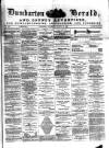 Dumbarton Herald and County Advertiser Wednesday 16 March 1892 Page 1