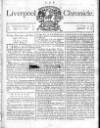 Liverpool Chronicle 1767 Thursday 14 April 1768 Page 1