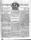 Liverpool Chronicle 1767 Thursday 21 April 1768 Page 1