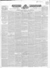 Surrey Mercury Saturday 09 May 1846 Page 1