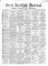 Orr's Kentish Journal Saturday 25 July 1863 Page 1