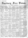 Finsbury Free Press Saturday 06 June 1868 Page 1