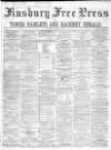 Finsbury Free Press Saturday 09 January 1869 Page 1