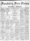 Finsbury Free Press Saturday 06 February 1869 Page 1