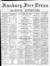 Finsbury Free Press Saturday 10 April 1869 Page 1