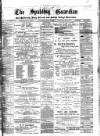 Spalding Guardian Saturday 20 August 1881 Page 1