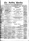 Spalding Guardian Saturday 10 September 1881 Page 1