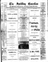 Spalding Guardian Saturday 27 August 1892 Page 1