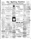 Spalding Guardian Saturday 19 August 1893 Page 1