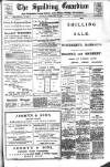 Spalding Guardian Saturday 12 February 1910 Page 1
