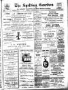 Spalding Guardian Saturday 30 September 1911 Page 1
