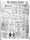 Spalding Guardian Saturday 14 June 1913 Page 1