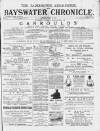 Bayswater Chronicle Saturday 12 March 1892 Page 1