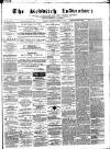 Redditch Indicator Saturday 19 November 1864 Page 1
