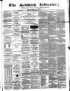Redditch Indicator Saturday 24 December 1864 Page 1