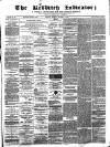 Redditch Indicator Saturday 18 November 1865 Page 1