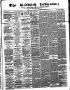 Redditch Indicator Saturday 17 February 1866 Page 1