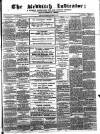 Redditch Indicator Saturday 10 November 1866 Page 1