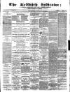 Redditch Indicator Saturday 19 September 1868 Page 1