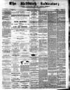 Redditch Indicator Saturday 26 February 1870 Page 1