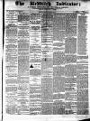 Redditch Indicator Saturday 19 November 1870 Page 1