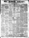 Redditch Indicator Saturday 03 December 1870 Page 1