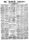 Redditch Indicator Saturday 22 June 1872 Page 1