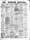 Redditch Indicator Saturday 02 October 1897 Page 1